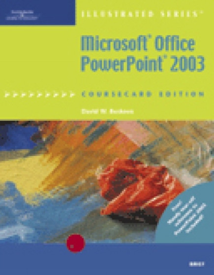 Microsoft Office PowerPoint 2003, Illustrated Brief by David Beskeen - Paperback