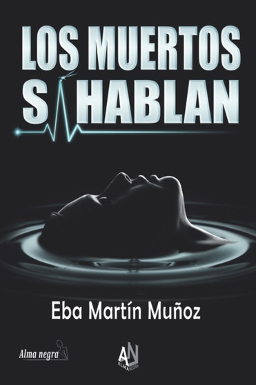 Los Muertos Si Hablan