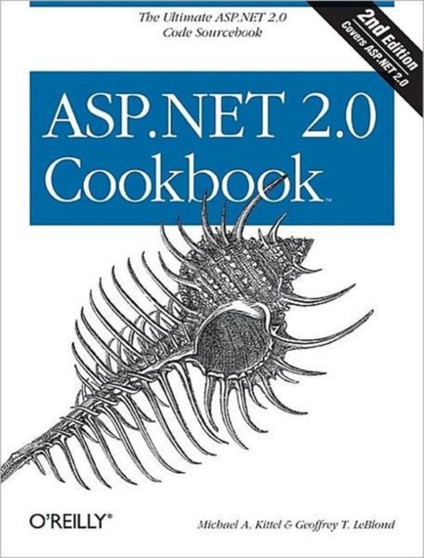 ASP.NET 2.0 Cookbook by Michael A. Kittel - Paperback