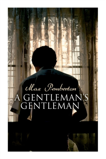 A Gentleman's Gentleman : Mystery Novel