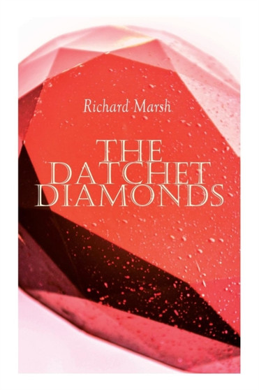 The Datchet Diamonds : Crime & Mystery Thriller