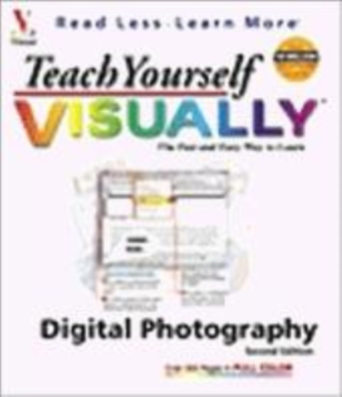 Teach Yourself Visually Digital Photography by Elaine J. Marmel - Paperback