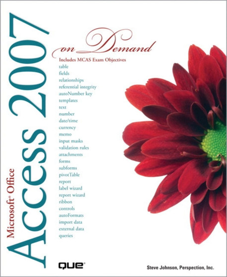 Microsoft Office Access 2007 On Demand by Steve Johnson - Paperback