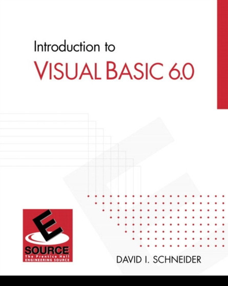 Introduction to Visual Basic 6.0 by David I. Schneider - Paperback