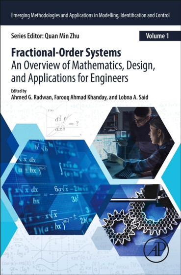 Fractional Order Systems : An Overview of Mathematics, Design, and Applications for Engineers by Ahmed G. Nile University Cairo Egypt) Radwan - Paperback