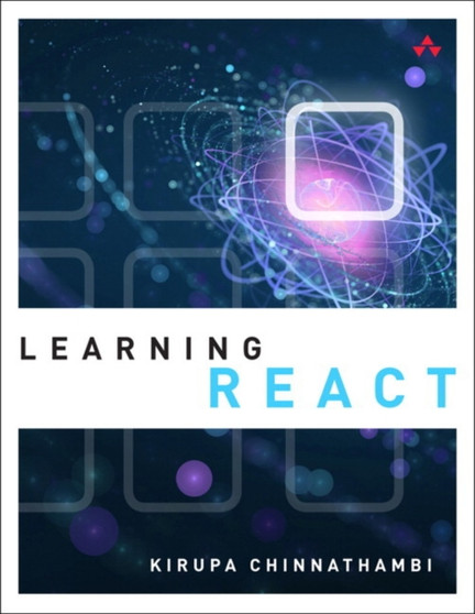 Learning React by Kirupa Chinnathambi - Paperback