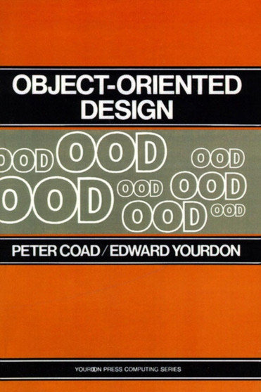Object-Oriented Design by Peter Coad - Hardback