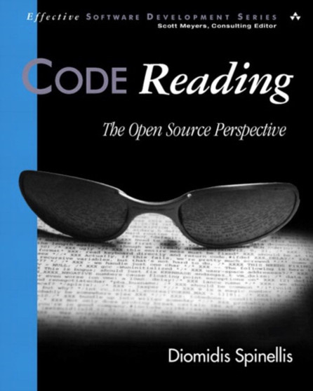 Code Reading : The Open Source Perspective by Ross Venables - Paperback