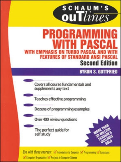 Schaum's Outline of Programming with Pascal by Byron Gottfried - Paperback