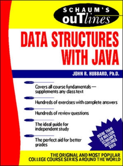 Schaum's Outline of Data Structures with Java by John Hubbard - Paperback