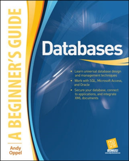 Databases A Beginner's Guide by Andy Oppel - Paperback