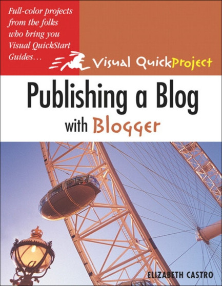 Publishing a Blog with Blogger by CASTRO - Paperback