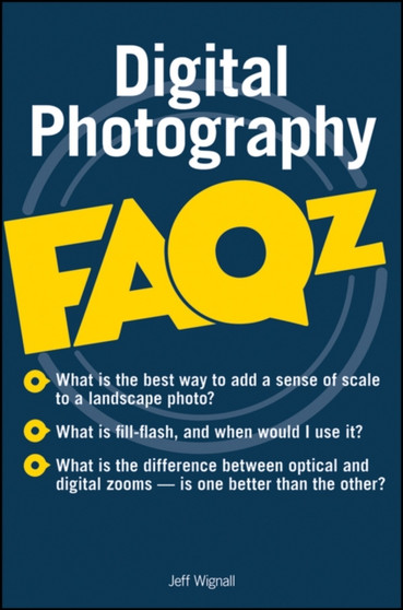 Digital Photography FAQz by Jeff Wignall - Paperback