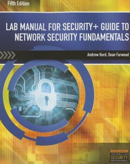 Lab Manual for Security+ Guide to Network Security Fundamentals, 5th by Mark Ciampa - Paperback
