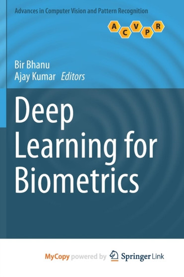 Deep Learning for Biometrics by Bir Bhanu - Paperback