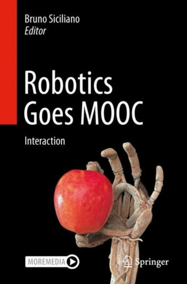 Robotics Goes MOOC : Interaction by Bruno Siciliano - Paperback