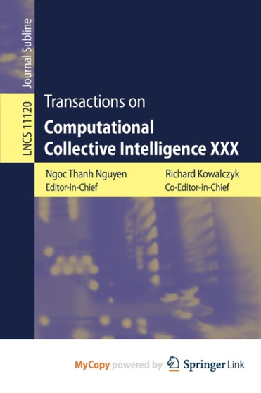 Transactions on Computational Collective Intelligence XXX by Thanh Nguyen Ngoc Thanh Nguyen - Paperback