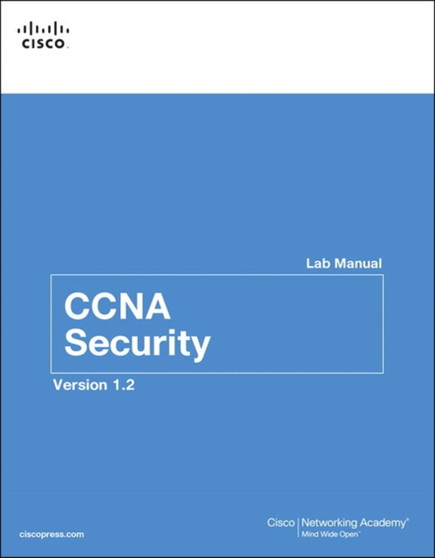 CCNA Security Lab Manual Version 1.2 by Cisco Networking Academy - Paperback