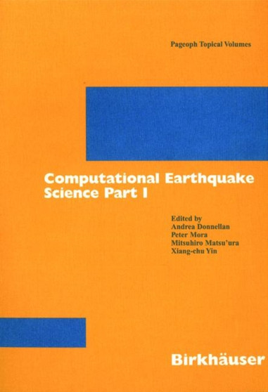 Computational Earthquake Science Part I by Andrea Donnellan - Paperback