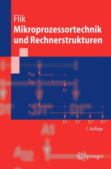 Mikroprozessortechnik und Rechnerstrukturen by Thomas Flik - Hardback