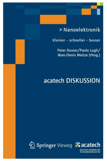 Nanoelektronik : Kleiner - schneller - besser by Peter Russer - Paperback