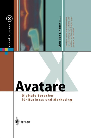 Avatare : Digitale Sprecher fur Business und Marketing by Christian Lindner - Paperback