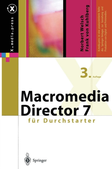Macromedia Director fur Durchstarter by Norbert Welsch - Paperback