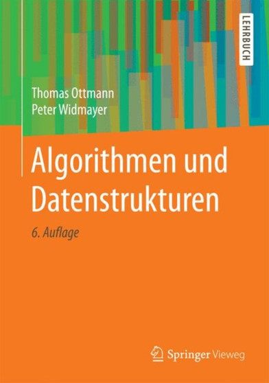 Algorithmen und Datenstrukturen by Thomas Ottmann - Hardback