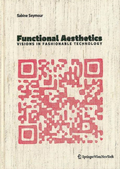Functional Aesthetics by Sabine Seymour - Hardback