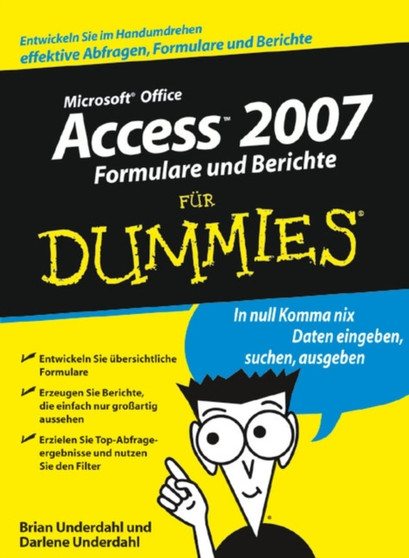 Access 2007 Formulare Und Berichte Fur Dummies by Brian Underdahl - Paperback