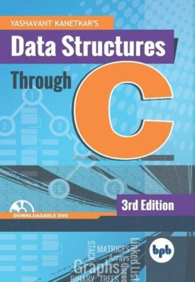 Data Structures Through C by Yashavant Kanetkar - Paperback