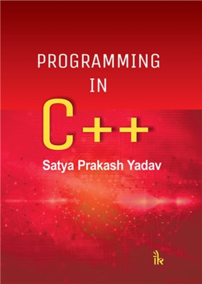 Programming In C++ by Satya Prakash - Paperback
