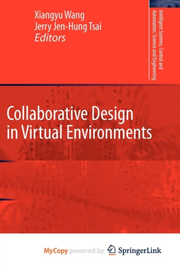 Collaborative Design in Virtual Environments : 48 by Xiangyu Wang - Paperback
