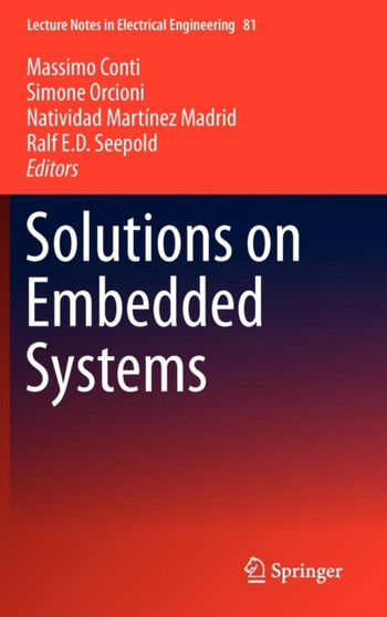 Solutions on Embedded Systems : 81 by Massimo Conti - Hardback