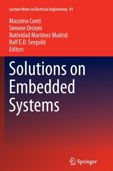 Solutions on Embedded Systems : 81 by Massimo Conti - Paperback