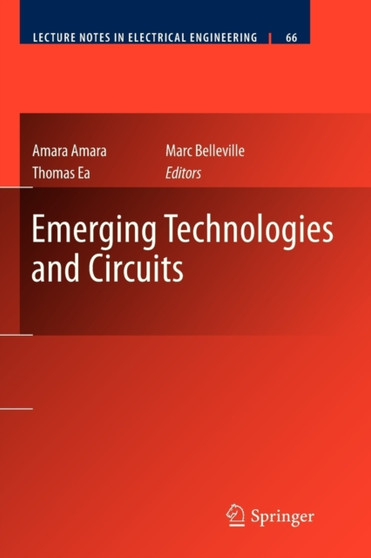 Emerging Technologies and Circuits : 66 by Amara Amara - Paperback