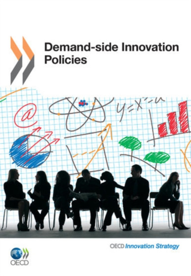 Demand-side Innovation Policies by Organization for Economic Cooperation and Development - Paperback