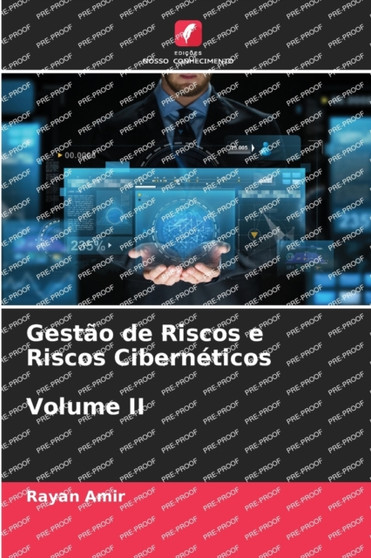 Gestao de Riscos e Riscos Ciberneticos Volume II by Rayan Amir - Paperback