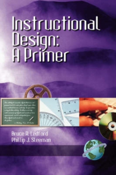 Instructional Design : A Primer by Bruce R. Ledford - Paperback
