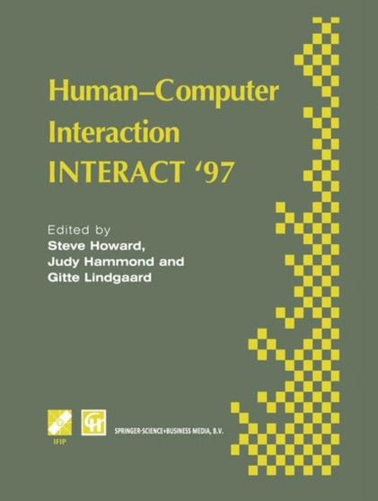 Human-Computer Interaction : INTERACT '97 by Steve Howard - Paperback