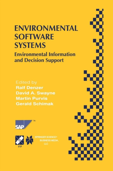 Environmental Software Systems : Environmental Information and Decision Support : 39 by Ralf Denzer - Paperback