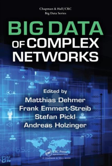 Big Data of Complex Networks by Matthias Dehmer - Hardback