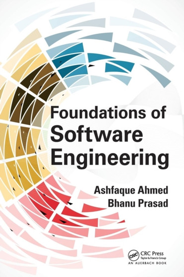 Foundations of Software Engineering by Ashfaque Ahmed - Hardback