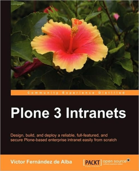 Plone 3 Intranets by Victor Fernandez deAlba - Paperback