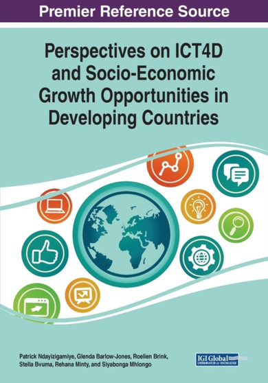 Perspectives on ICT4D and Socio-Economic Growth Opportunities in Developing Countries by Patrick Ndayizigamiye - Paperback