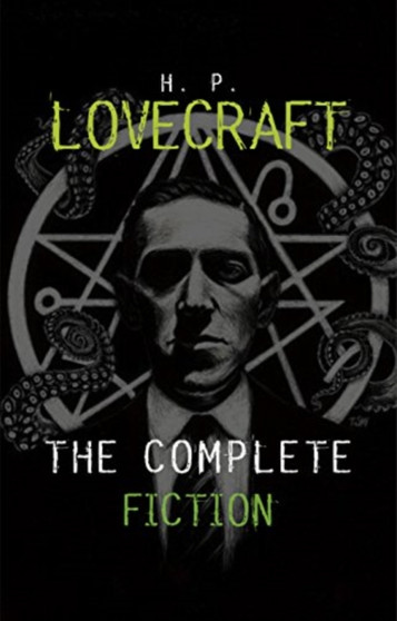 The Complete Tales of H.P. Lovecraft : Volume 3 by H.P. Lovecraft - Hardback