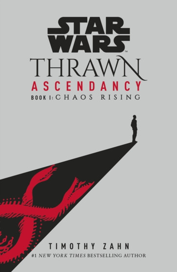 Star Wars: Thrawn Ascendancy: Chaos Rising : (Book 1) by Timothy Zahn - Paperback