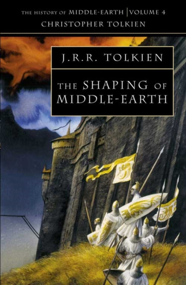 The Shaping of Middle-earth : Book 4 by Christopher Tolkien - Paperback