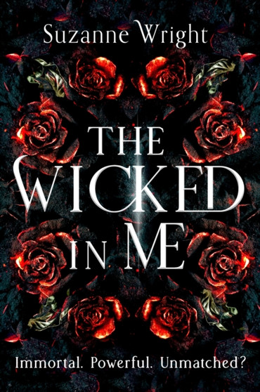The Wicked In Me : An addictive world awaits in this spicy fantasy romance . . . by Suzanne Wright - Paperback