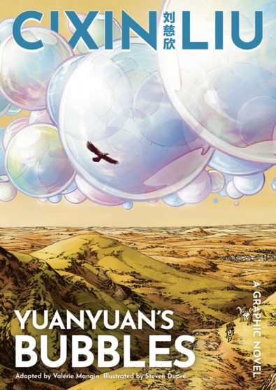 Cixin Liu's Yuanyuan's Bubbles : A Graphic Novel by Cixin Liu - Paperback